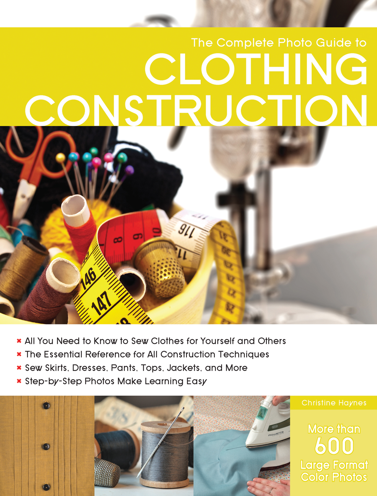 Christine Haynes's new book The Complete Photo Guide to Clothing Construction